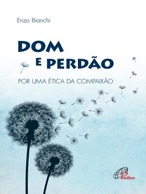 cover image of Dom e perdão